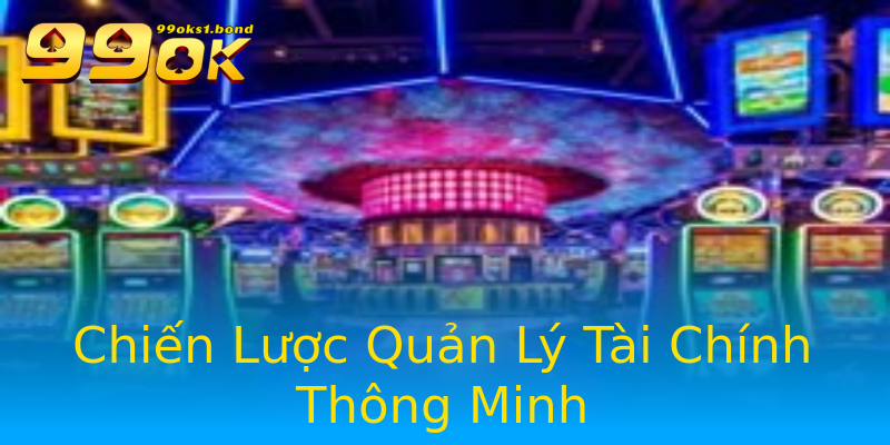 Chiến Lược Quản Lý Tài Chính Thông Minh Chiến Lược Quản Lý Tài Chính Thông Minh