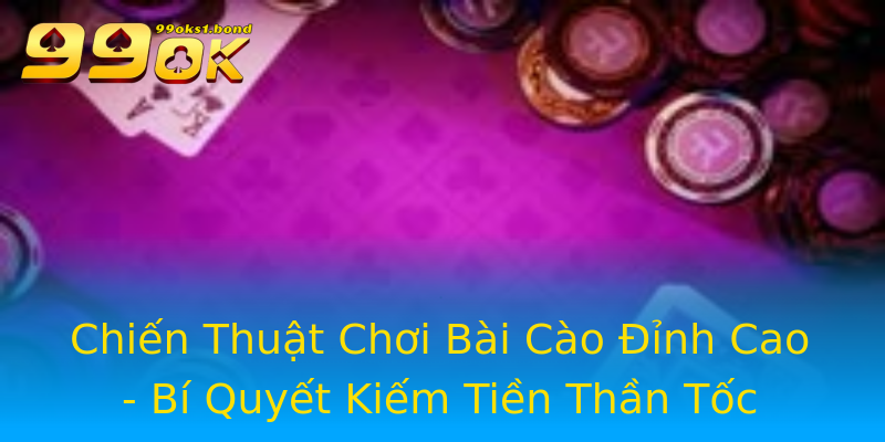 Chiến Thuật Chơi Bài Cào Đỉnh Cao - Bí Quyết Kiếm Tiền Thần Tốc Chiến Thuật Chơi Bài Cào Đỉnh Cao - Bí Quyết Kiếm Tiền Thần Tốc