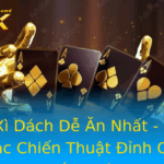Choi Xi Dach De An Nhat Kham Pha Cac Chien Thuat Inh Cao E Thang Lon