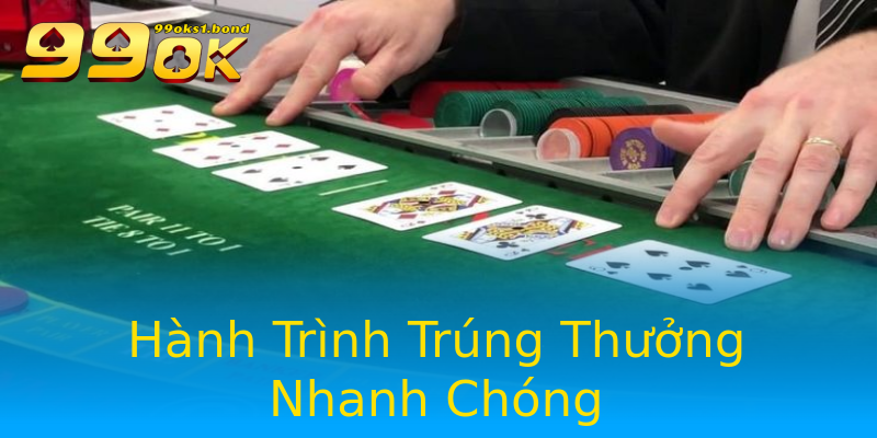 Hành Trình Trúng Thưởng Nhanh Chóng Hành Trình Trúng Thưởng Nhanh Chóng